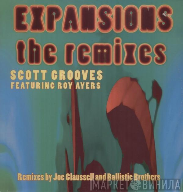 Featuring Scott Grooves  Roy Ayers  - Expansions (The Remixes)
