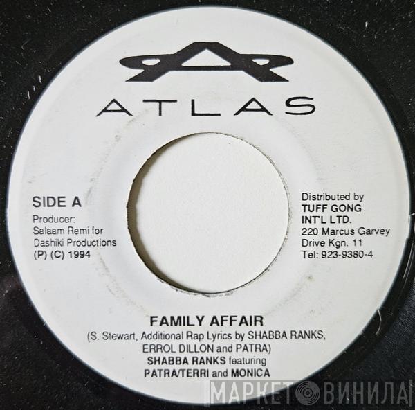 Featuring Shabba Ranks & Patra  Terri & Monica  - Family Affair