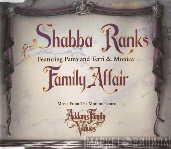 Featuring Shabba Ranks And Patra  Terri & Monica  - Family Affair