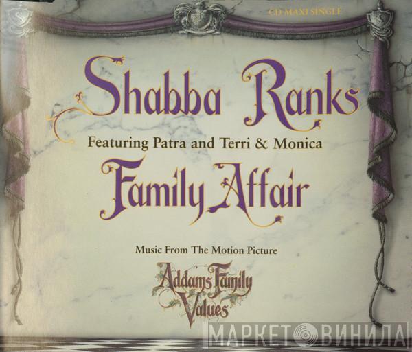 Featuring Shabba Ranks And Patra  Terri & Monica  - Family Affair