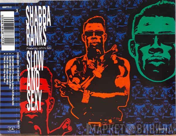 Featuring Shabba Ranks  Johnny Gill  - Slow And Sexy