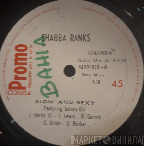 Featuring Shabba Ranks  Johnny Gill  - Slow And Sexy
