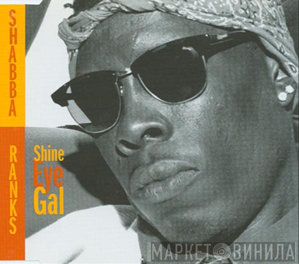 Featuring Shabba Ranks  Michael Rose  - Shine Eye Gal