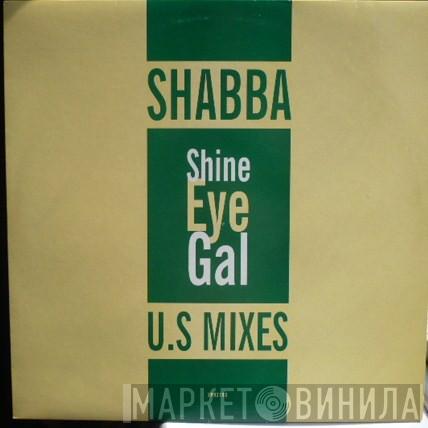 Featuring Shabba Ranks  Mykal Rose  - Shine Eye Gal (U.S Mixes)