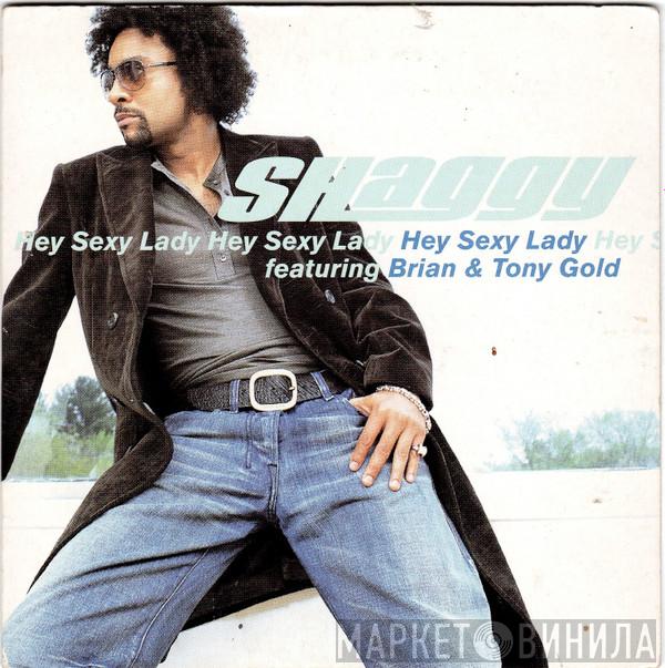 Featuring Shaggy  Brian & Tony Gold  - Hey Sexy Lady