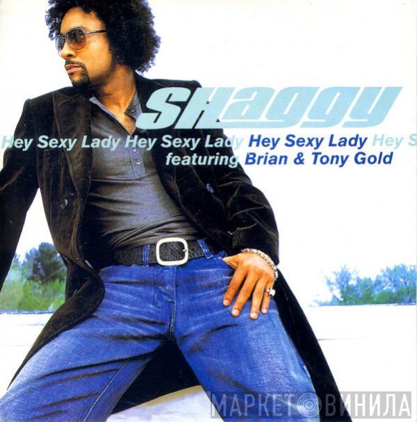 Featuring Shaggy  Brian & Tony Gold  - Hey Sexy Lady