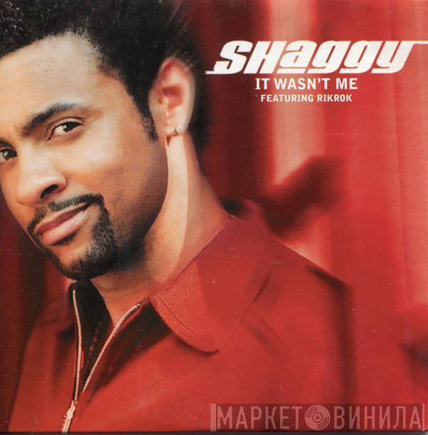 Featuring Shaggy  Rik Rok  - It Wasn't Me