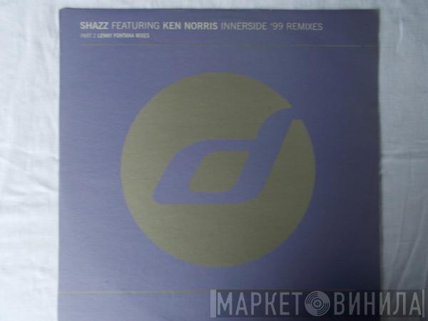 Featuring Shazz  Ken Norris  - Innerside ('99 Remixes - Part 2)