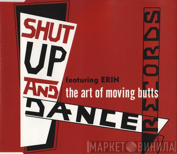 Featuring Shut Up & Dance  Erin Lordan  - The Art Of Moving Butts