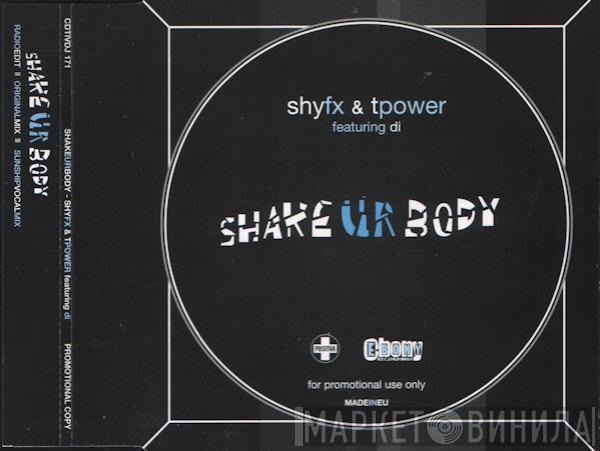 Featuring Shy FX & T Power  Di  - Shake Ur Body