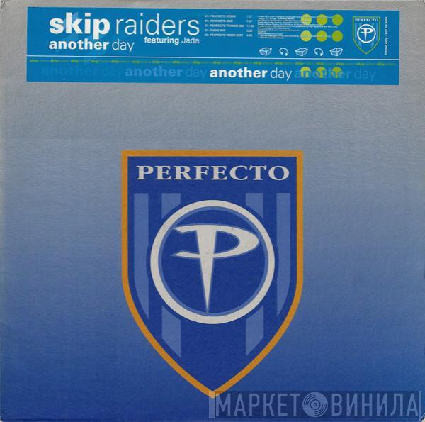 Featuring Skip Raiders  Jada   - Another Day