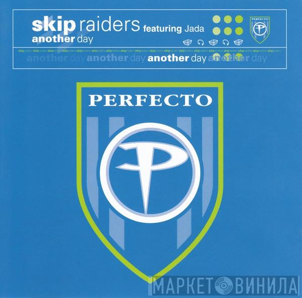 Featuring Skip Raiders  Jada   - Another Day