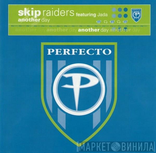 Featuring Skip Raiders  Jada   - Another Day