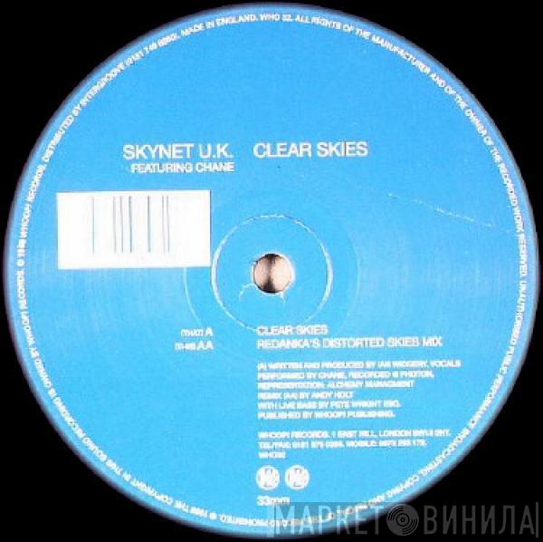 Featuring Skynet UK  Chane  - Clear Skies