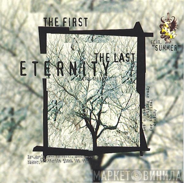 Featuring Snap!  Summer  - The First The Last Eternity (Till The End)