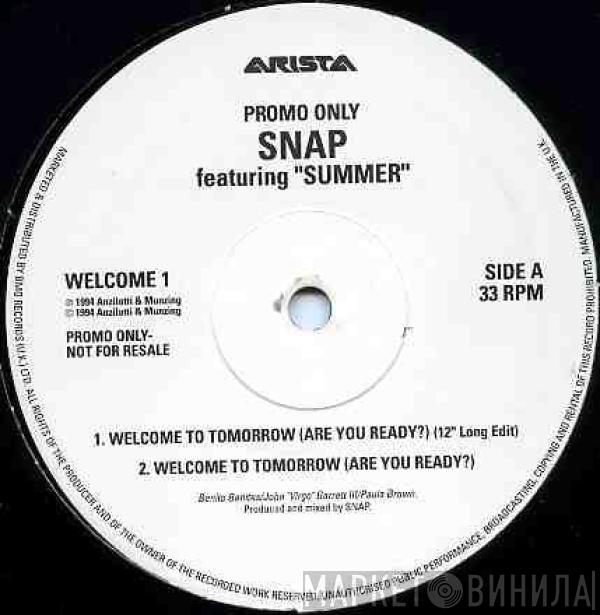 Featuring Snap!  Summer  - Welcome To Tomorrow
