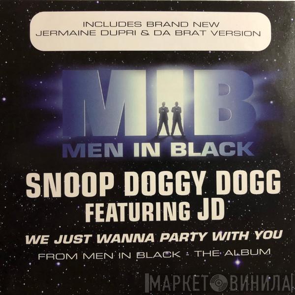 Featuring Snoop Dogg  Jermaine Dupri  - We Just Wanna Party With You