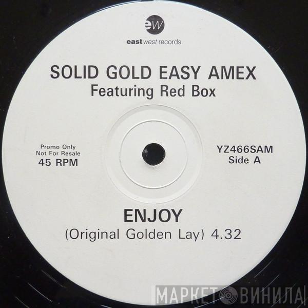 Featuring Solid Gold Easy Amex  Red Box  - Enjoy