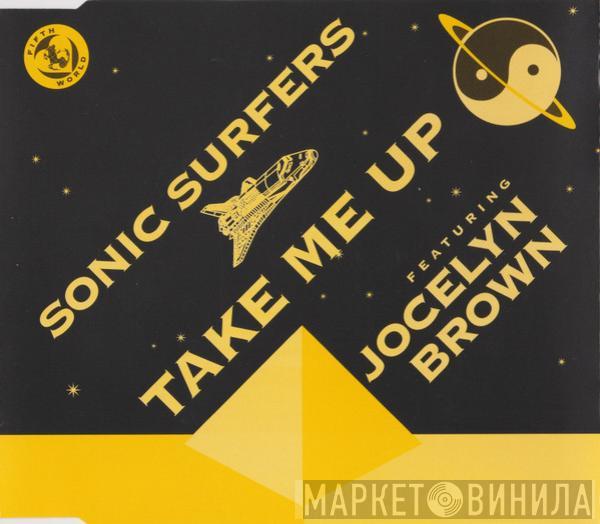 Featuring Sonic Surfers  Jocelyn Brown  - Take Me Up