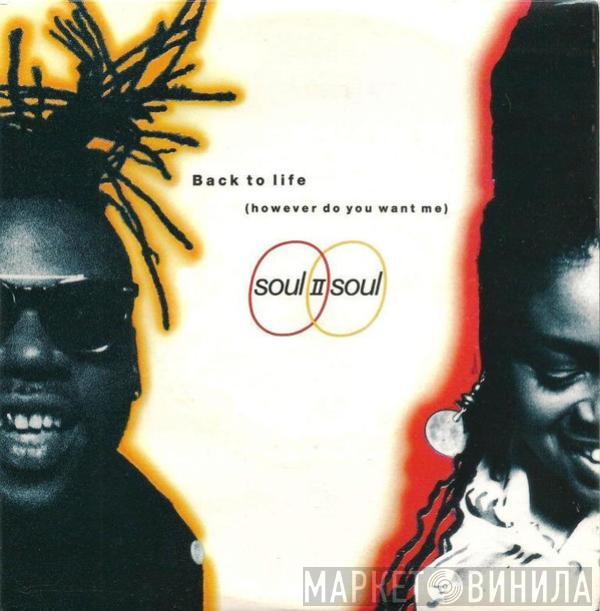 Featuring Soul II Soul  Caron Wheeler  - Back To Life (However Do You Want Me)