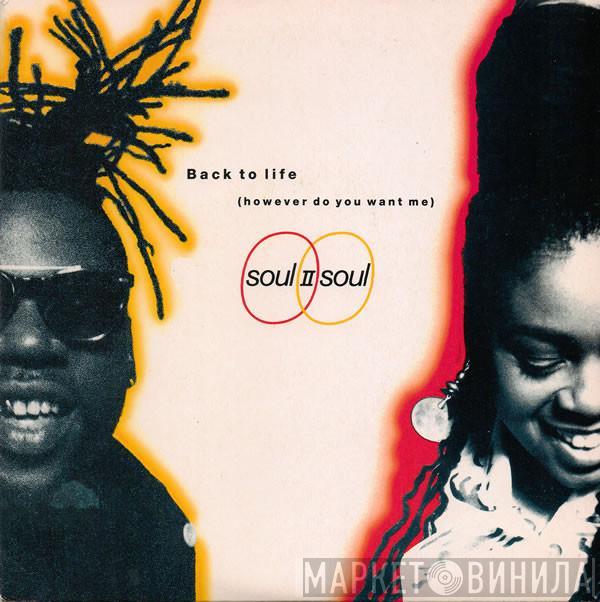 Featuring Soul II Soul  Caron Wheeler  - Back To Life (However Do You Want Me)