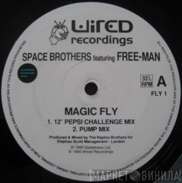 Featuring Space Brothers  Free-Man  - Magic Fly