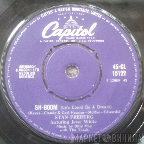 Featuring Stan Freberg  Jesse White  - Sh-boom (Life Could Be A Dream)