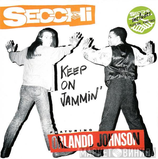 Featuring Stefano Secchi  Orlando Johnson  - Keep On Jammin'