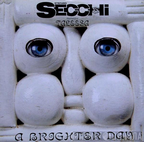 Featuring Stefano Secchi  Taleesa  - A Brighter Day