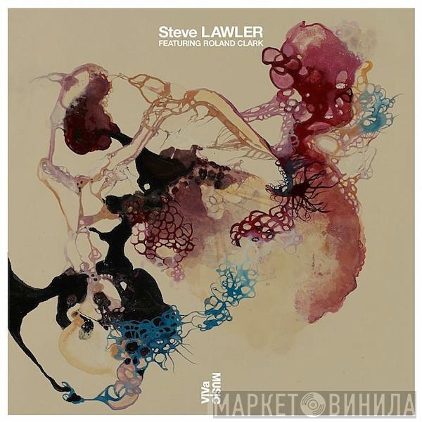 Featuring Steve Lawler  Roland Clark  - Gimme Some More Pt 1