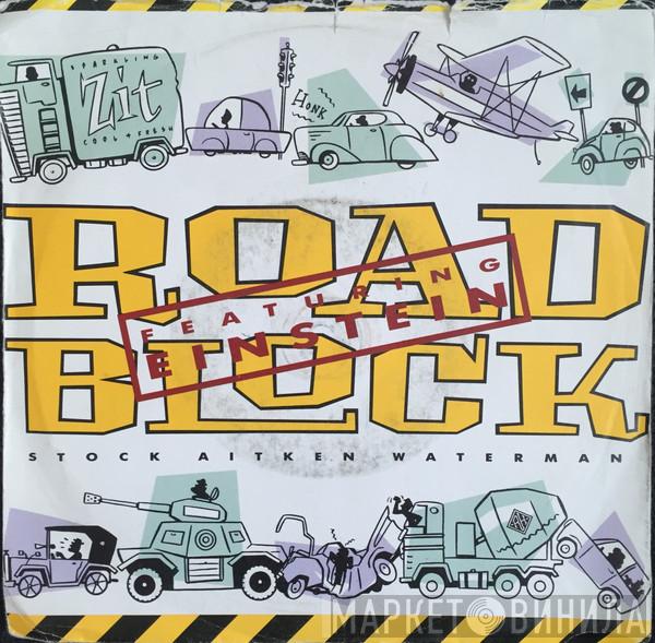 Featuring Stock, Aitken & Waterman  Einstein   - Roadblock