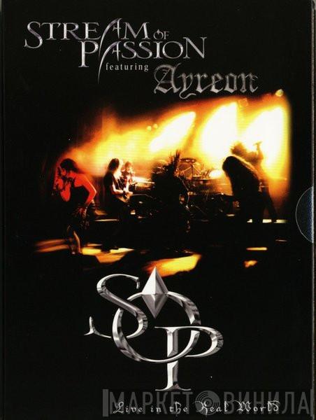 Featuring Stream Of Passion  Ayreon  - Live In The Real World