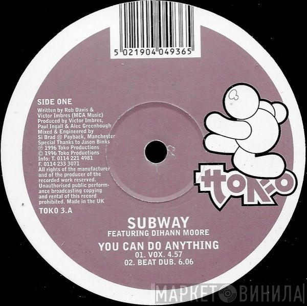 Featuring Subway   Dihann Moore  - You Can Do Anything
