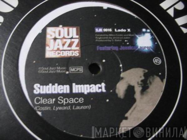 Featuring Sudden Impact  Jessica Lauren  - Clear Space