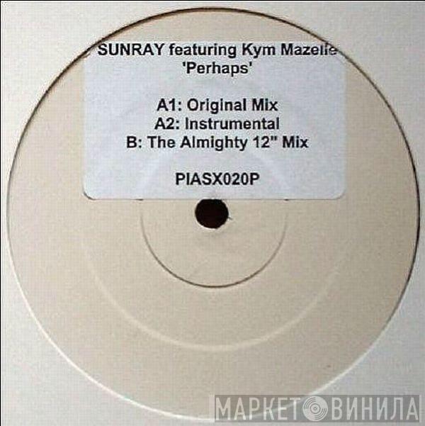 Featuring Sunray  Kym Mazelle  - Perhaps