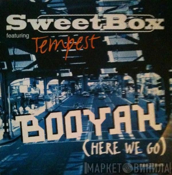 Featuring Sweetbox  Tempest  - Booyah (Here We Go)