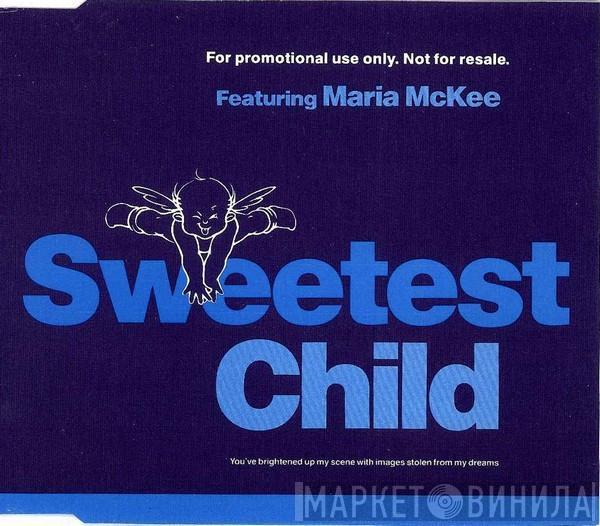 Featuring Sweetest Child  Maria McKee  - Sweetest Child