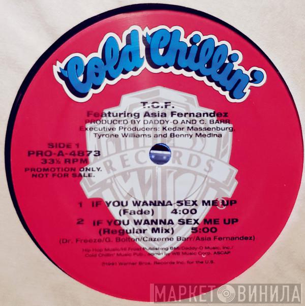 Featuring T.C.F. Crew  Asia Hernandez  - If You Wanna Sex Me Up