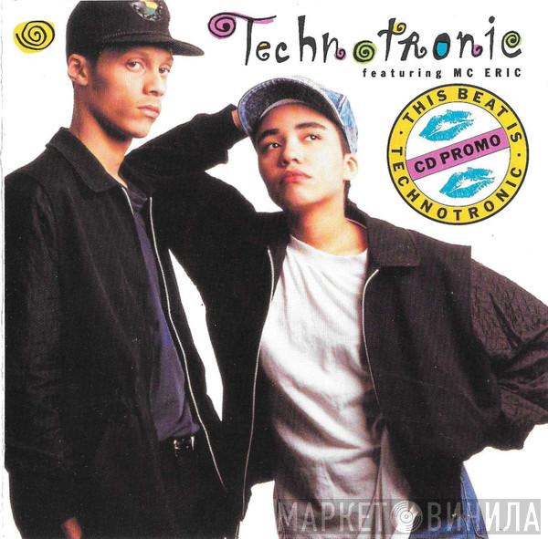 Featuring Technotronic  MC Eric  - This Beat Is Technotronic