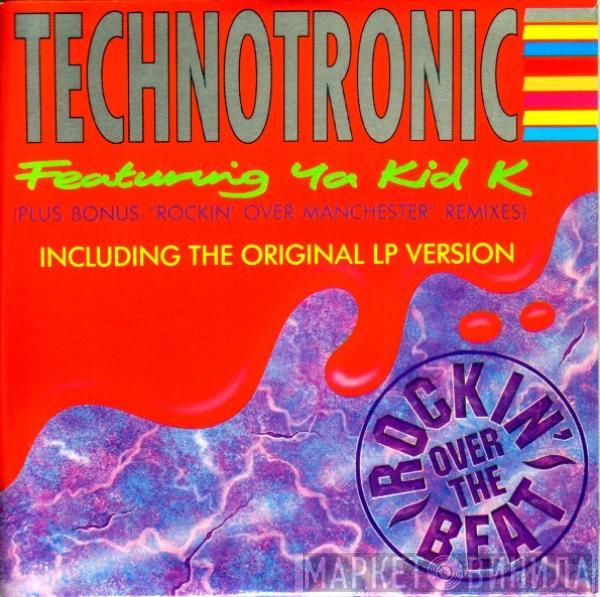 Featuring Technotronic  Ya Kid K  - Rockin' Over The Beat