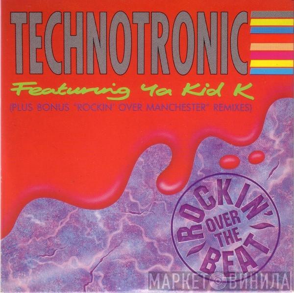 Featuring Technotronic  Ya Kid K  - Rockin' Over The Beat