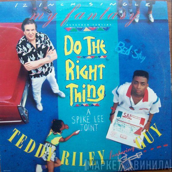 Featuring Teddy Riley  Guy  - My Fantasy (Extended Version) (Music From "Do The Right Thing")