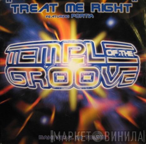 Featuring Temple Of The Groove  Portia   - Treat Me Right