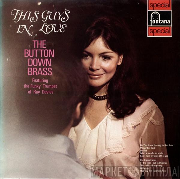 Featuring The 'Funky' Trumpet Of The Button Down Brass  Ray Davies   - This Guy's In Love
