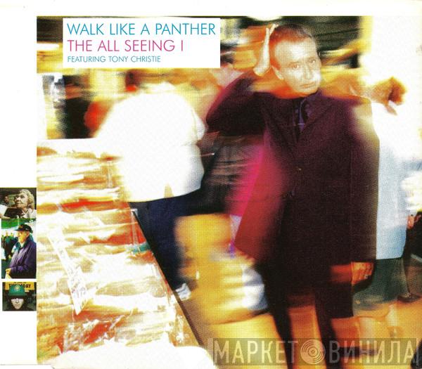 Featuring The All Seeing I  Tony Christie  - Walk Like A Panther