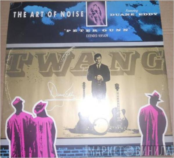 Featuring The Art Of Noise  Duane Eddy  - Peter Gunn (Extended Version)