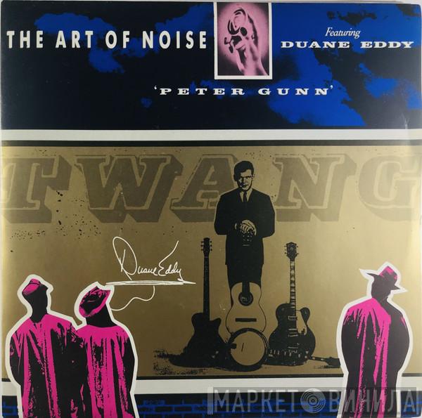 Featuring The Art Of Noise  Duane Eddy  - Peter Gunn