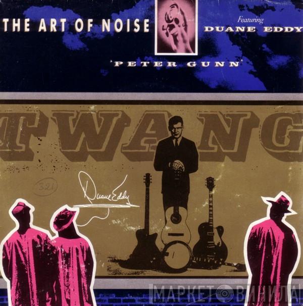 Featuring The Art Of Noise  Duane Eddy  - Peter Gunn