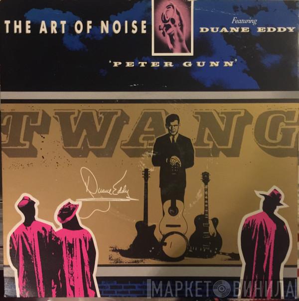 Featuring The Art Of Noise  Duane Eddy  - Peter Gunn