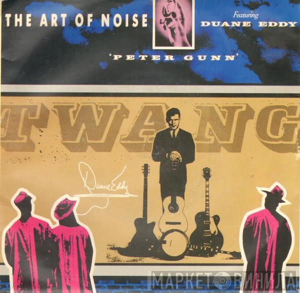 Featuring The Art Of Noise  Duane Eddy  - Peter Gunn